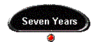 Seven Years